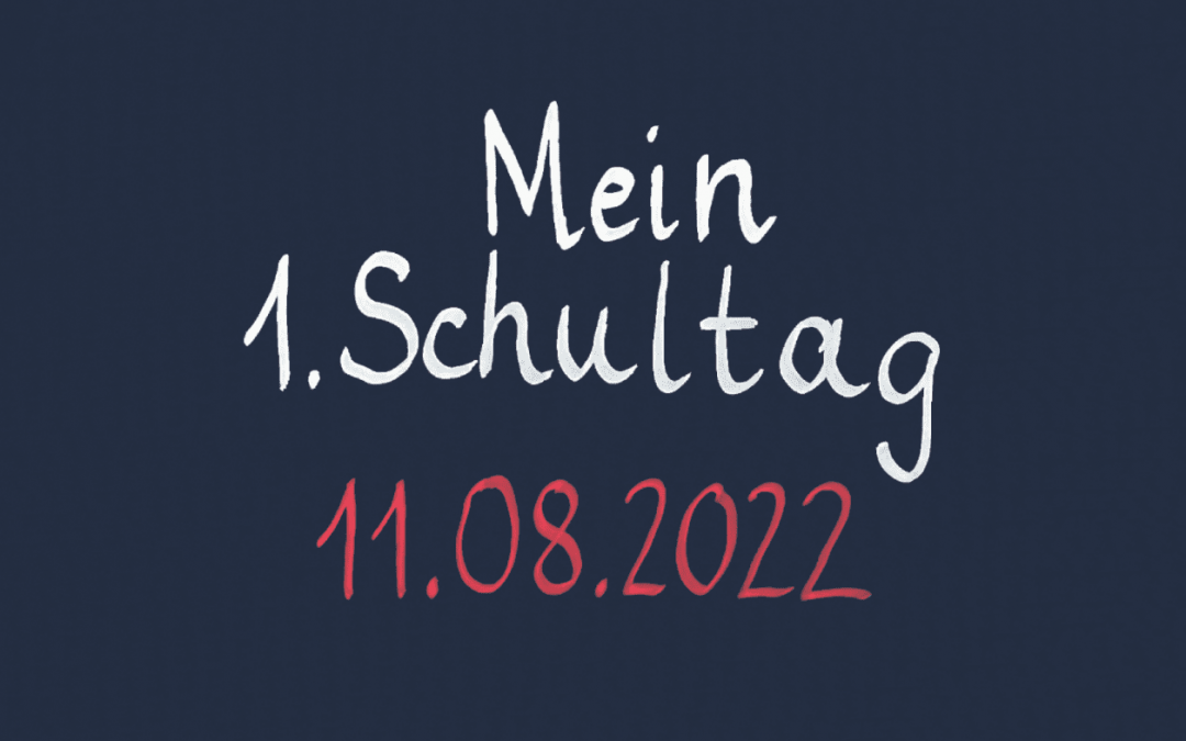 Einschulungstag
